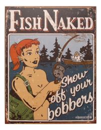 Tin Sign Fish Naked/Bobbers - 034-1584